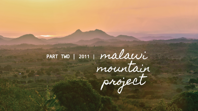 Malawi Mountain Project Update